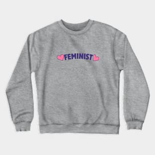 Feminist Crewneck Sweatshirt